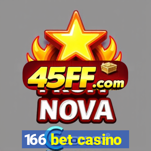166 bet casino